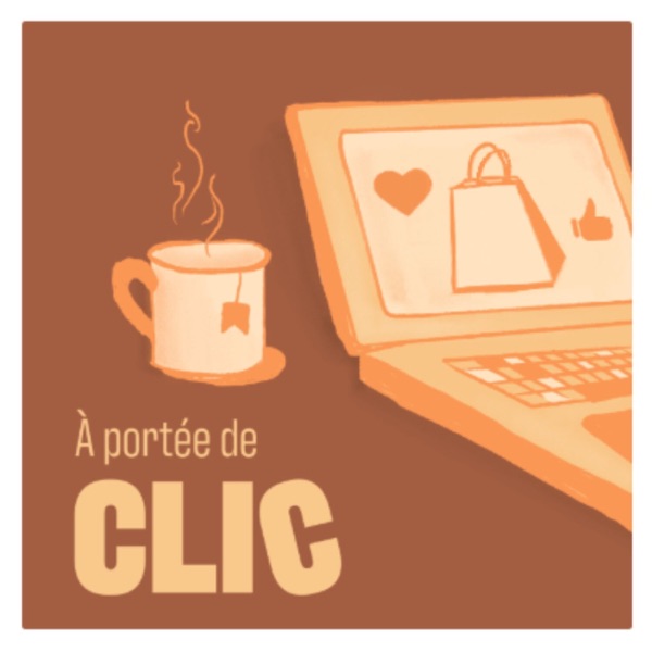 À portée de clic