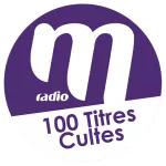M Radio 100 titres cultes