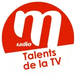 M Radio Talents de la Télé