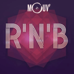 Mouv’ - RnB & Soul