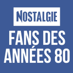 Nostalgie Fans des Annees 80