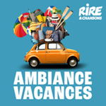 Rire & Chansons Ambiance Vacances
