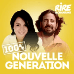 Rire & Chansons Nouvelle Generation